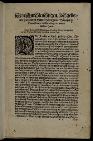 Dem Duchleuchtigen ... Fürsten ... Herrn Julio Hertzogen zu Braunschweig und Lünenburg etc. ... Vorrede