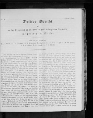 Nr. 3. Dritter Bericht des von der Bürgerschaft am 13. December 1865 niedergesetzten Ausschusses zur Prüfung der Wahlen. Februar 1866.