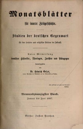 Monatsblätter für innere Zeitgeschichte : Studien d. deutschen Gegenwart für d. socialen u. religiösen Frieden d. Zukunft. 29. 1867