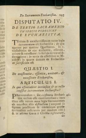 143-165, Quaestio I. De existentia, essentia, unitate, & necessitate Eucharistia