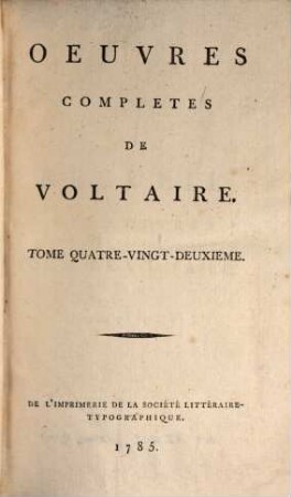 Oeuvres Complètes De Voltaire. Tome Quatre-Vingt-Deuxieme, Corresp. générale