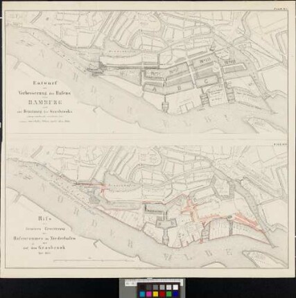 Entwurf zur Verbesserung des Hafens von Hamburg und zur Benutzung des Grasbrooks gehörig zum Bericht vom 10. Octbr. 1845