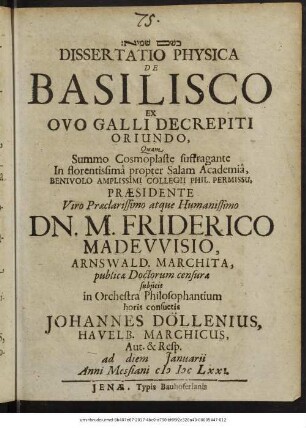 Dissertatio Physica De Basilisco Ex Ovo Galli Decrepiti Oriundo