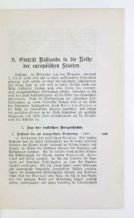 B. Eintritt Rußlands in die Reihe der europäischen Staaten