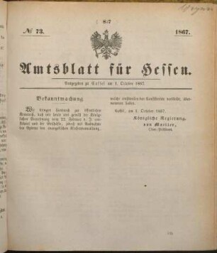 № 73. Ausgegeben zu Cassel am 1. October 1867.