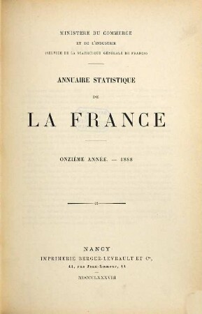Annuaire statistique de la France. 11. 1888