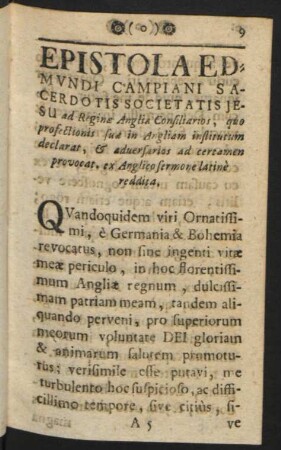 Epistola Edmundi Campiani Sacerdotis Societatis Jesu ad Reginae Anglia Consilarios, ...
