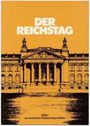 Historische Abhandlung zur Geschichte des deutschen Reichstages