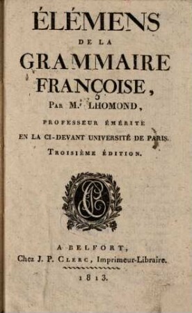 Élémens de la grammaire françoise