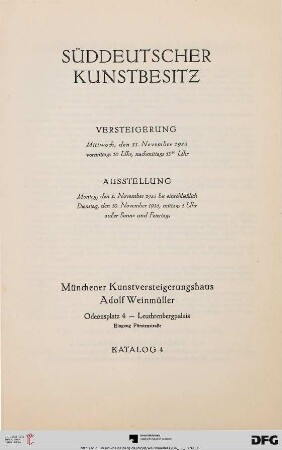 Nr. 4: Katalog / Kunstversteigerungshaus Adolf Weinmüller, München: Süddeutscher Kunstbesitz : 11. November 1936