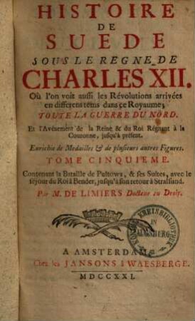 Histoire de Suede sous le regne de Charles XII., 5
