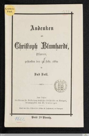 Andenken an Christoph Blumhardt, Pfarrer : gestorben den 26. Febr. 1880 in Bad Boll