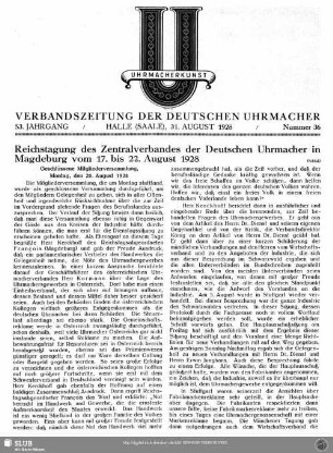 Reichstagung des Zentralverbandes der Deutschen Uhrmacher in Magdeburg vom 17. bis 22. August 1928 (Schluß)