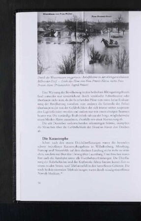 Durch die Wassermassen weggerissene Behelfsheime in der Kleingartenkolonie Billwerder-Dorf - Links das Haus von Frau Prüters Eltern, rechts Frau Prüters Haus (Privatarchiv: Ingrid Prüter)