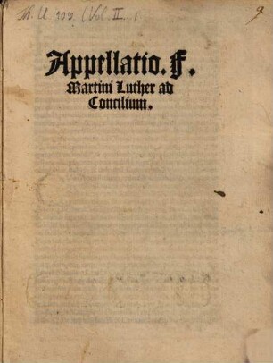 Appellatio. F. Martini Luther ad Concilium