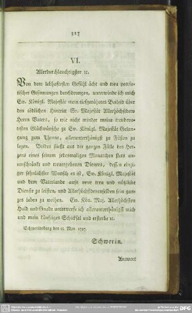 VI. [Korrespondenz mit der jetzt regierenden Königlichen Majestät]