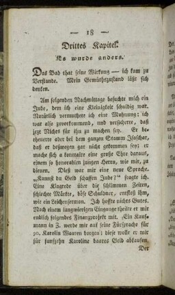 Drittes Kapitel. Es wurde anders.