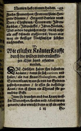 17. Wie etliche Kräuter Krafft durch die wilden unvernünfftigen Thier seynd erfunden worden.