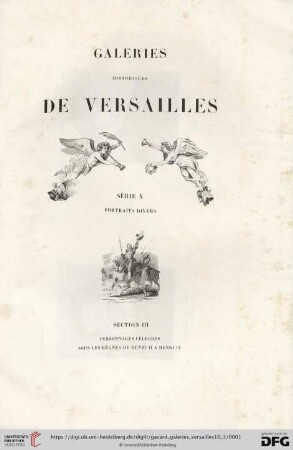 Série 10, Portraits divers ; Section 3: Galeries historiques de Versailles: dédiées à sa majesté la reine des francais: Personnage célèbres sous les règnes de Henri II à Henri IV
