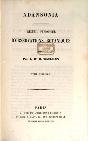 Adansonia : recueil périodique d'observations botaniques. 8. 1867/68, Sept. - Aug.