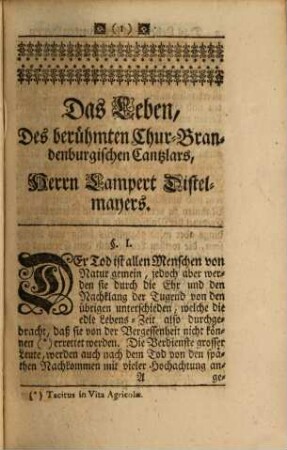 Auszug Chur-Brandenburgischer Geschichten, Churfürst Joachim des I., Churfürst Joachim des II. und Churfürst Johan[n] Georgen zu Brandenburg : Bey Gelegenheit der Lebens-Beschreibung Herrn Lampert Distelmeyers, Chur- Brandenburgis. Cantzlars, Gebürtig aus Leipzig, Beschrieben