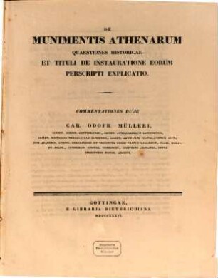 De munimentis Athenarum quaestiones historicae et tituli de instauratione eorum perscripti explicatio : Commentationes duae
