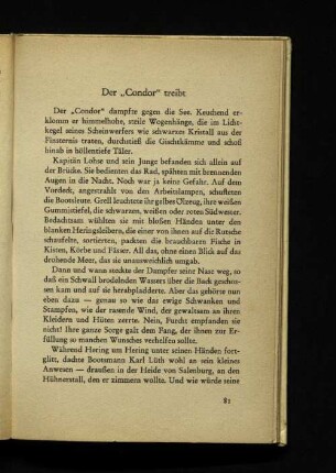 Der ,,Condor" treibt