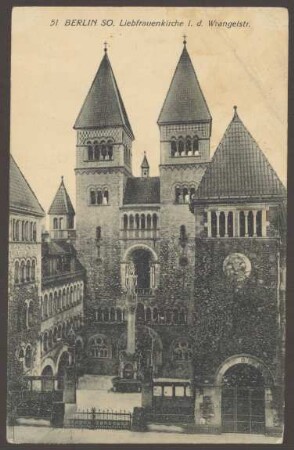 Ansichtskarte "Liebfrauenkirche i. d. Wrangelstr.", Wrangelstraße 50 [1/2]