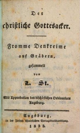 Der christliche Gottesacker : fromme Denkreime auf Gräbern