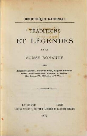 Traditions et Légendes de la Suisse Romande