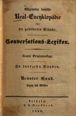 Allgemeine deutsche Real-Encyklopaedie für die gebildeten Stände : Conversations-Lexicon ; in fünfzehn Bänden, 9. Ligny - Mösien