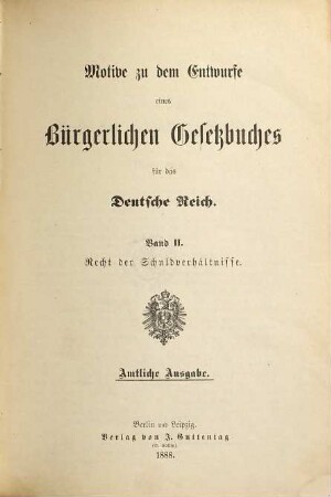 Motive zu dem Entwurfe eines Bürgerlichen Gesetzbuches für das Deutsche Reich, 2. Recht der Schuldverhältnisse