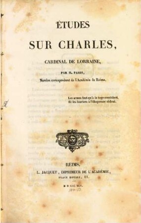 Etudes sur Charles, Cardinal de Lorraine