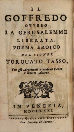 Il Goffredo Ovvero La Gerusalemme Liberata : Poema Eroico, 1