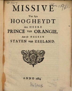 Missive Van Syn Hoogheydt den Heere Prince van Orangie, Aan de Heeren Staten van Zeeland