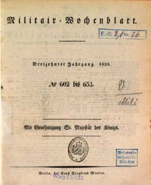 Militär-Wochenblatt : unabhängige Zeitschrift für die deutsche Wehrmacht. 13. 1828