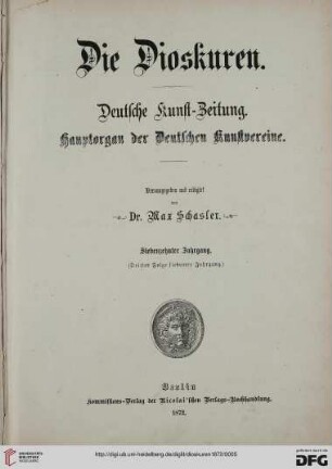 17: Die Dioskuren: deutsche Kunstzeitung ; Hauptorgan d. dt. Kunstvereine
