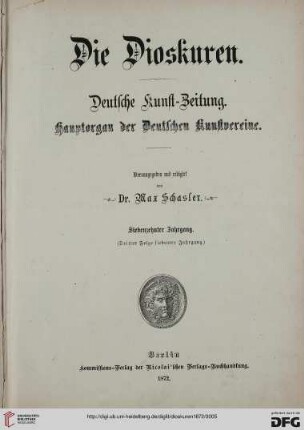 17: Die Dioskuren: deutsche Kunstzeitung ; Hauptorgan d. dt. Kunstvereine