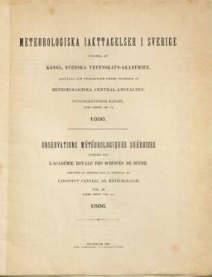 Meteorologiska iakttagelser i Sverige : = Observations météorologiques suédoises. 28. 1886 (1891) = Ser. 2, Bd. 14