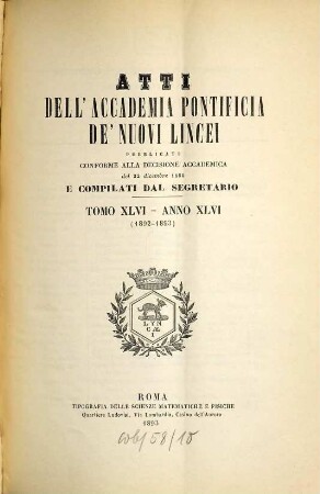 Atti dell'Accademia Pontificia dei Nuovi Lincei. 46, 46. 1892/93 (1893)