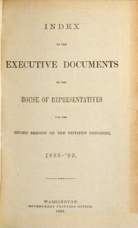 Senate documents. [400.] 1888/89, Vol. 2 = Congress 50, Sess. 2