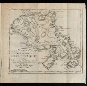 Charte von der Westindischen Insel Martinique : Nach Französischen zeichnungen und den neuesten Nachrichten entworfen.