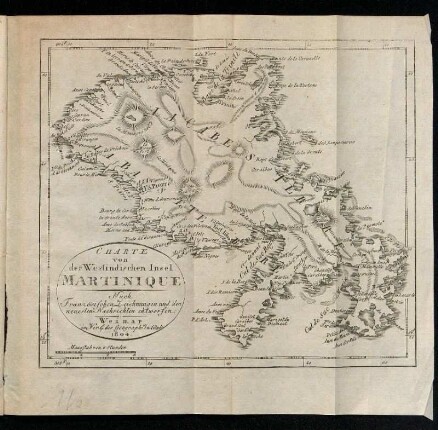 Charte von der Westindischen Insel Martinique : Nach Französischen zeichnungen und den neuesten Nachrichten entworfen.
