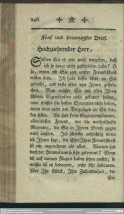 Fünf und siebenzigster Brief. Hochzuehrender Herr, ...