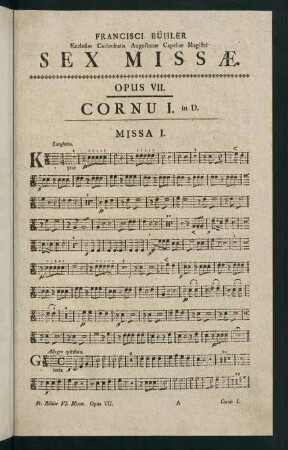 1-22, Sex Missae. Opus VII. Cornu I. in D.