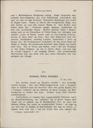 XVI Attentat, Politi, Disciplin