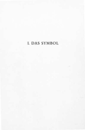 I. DAS SYMBOL