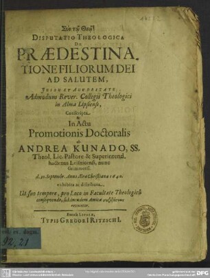 Disputatio Theologica De Praedestinatione Filiorum Dei Ad Salutem