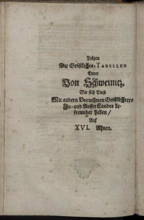 Folgen Die Geschlechts-Tabellen Derer Von Schweinitz [...]