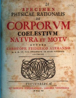 Specimen physicae rationalis de corporum coelestium natura et motu